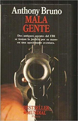 MALA GENTE