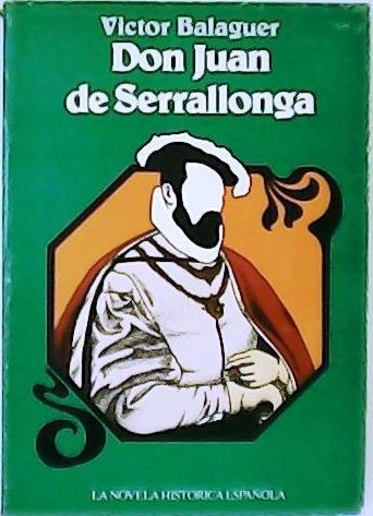 DON JUAN DE SERRALLONGA
