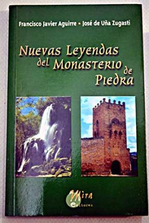 NUEVAS LEYENDAS DEL MONASTERIO DE PIEDRA