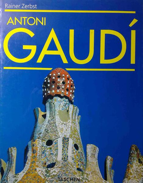 ANTONI GAUDI