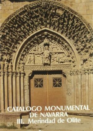 CATALOGO MONUMENTAL DE NAVARRA III MERINDAD DE OLITE