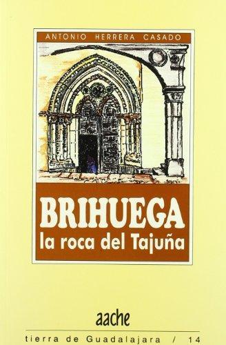 BRIHUEGA LA ROCA DE TAJUÑA