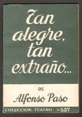 TAN ALEGRE TAN EXTRAÑO