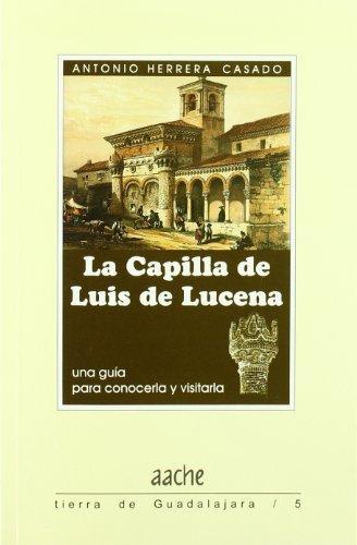 LA CAPILLA DE LUIS DE LUCENA