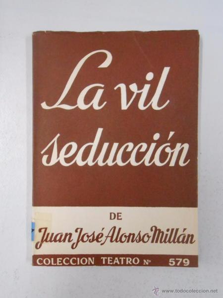 LA VIL SEDUCCION