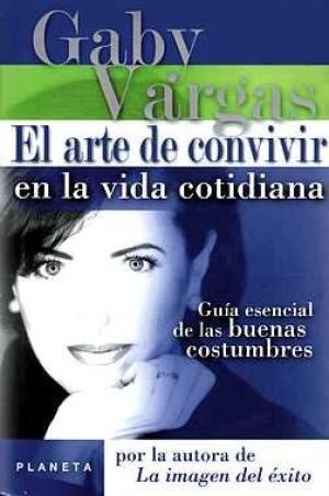 EL ARTE DE CONVIVIR EN LA VIDA COTIDIANA
