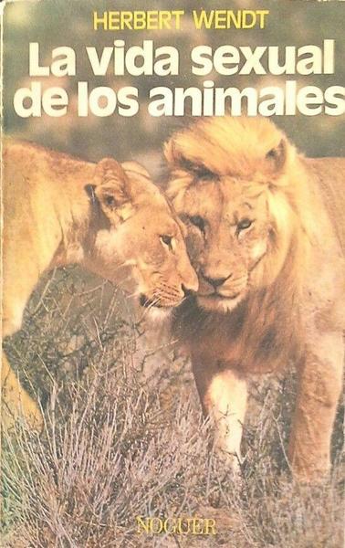 LA VIDA SEXUAL DE LOS ANIMALES