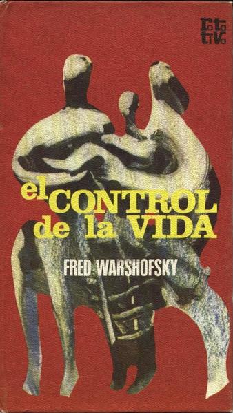 EL CONTROL DE LA VIDA