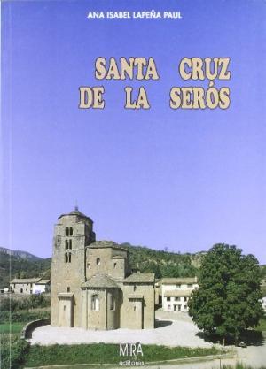 SANTA CRUZ DE LA SEROS : ARTE FORMAS DE VIDA …