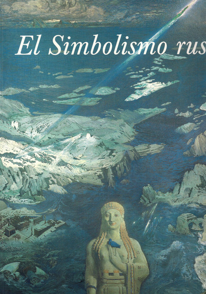 EL SIMBOLISMO RUSO