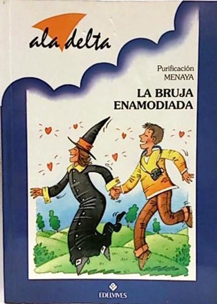 LA BRUJA ENAMODIADA