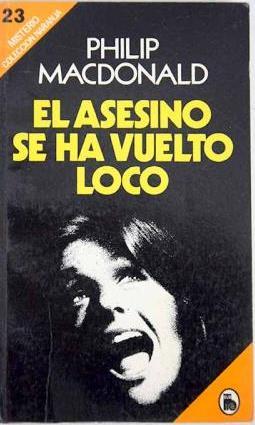 EL ASESINO SE HA VUELTO LOCO