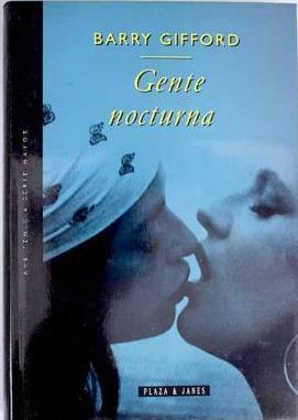 GENTE NOCTURNA