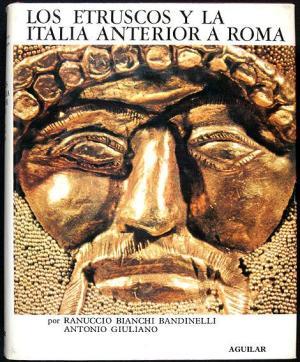 LOS ETRUSCOS Y LA ITALIA ANTERIOR A ROMA