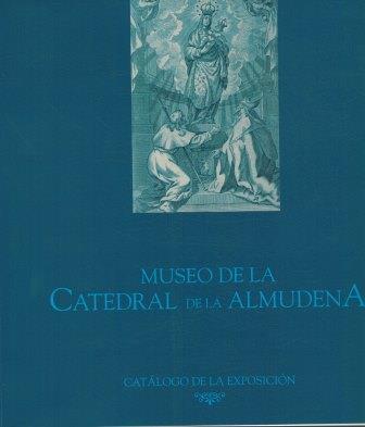 MUSEO DE LA CATEDRAL DE LA ALMUDENA