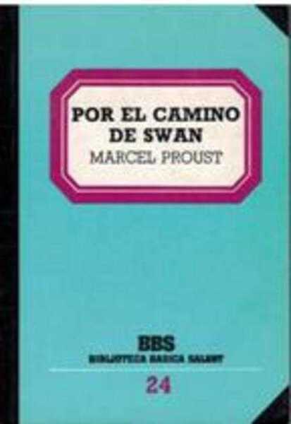 POR EL CAMINO DE SWAN
