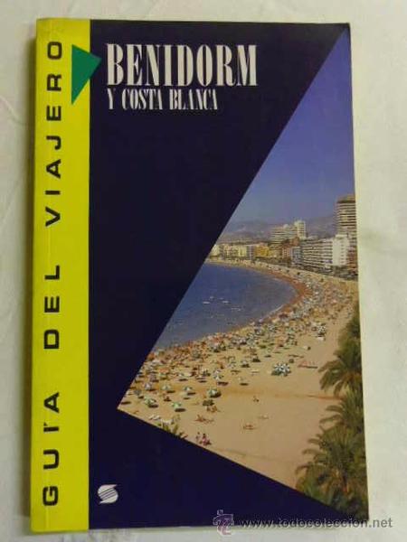 BENIDORM Y LA COSTA BLANCA