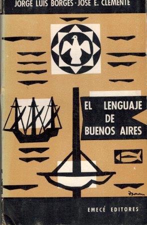 EL LENGUAJE DE BUENOS AIRES