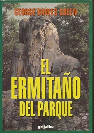 EL ERMITAÑO DEL PARQUE