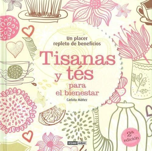 TISANAS Y TES PARA EL BIENESTAR