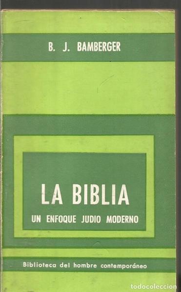 LA BIBLIA UN ENFOQUE JUDIO MODERNO