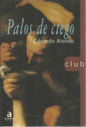 PALOS DE CIEGO