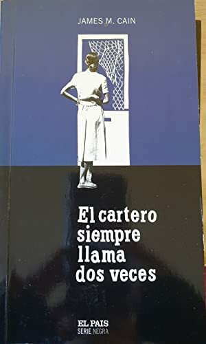 EL CARTERO SIEMPRE LLAMA DOS VECES