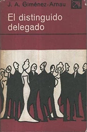 EL DISTINGUIDO DELEGADO