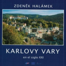 KARLOVY VARY EN EL SIGLO XXI