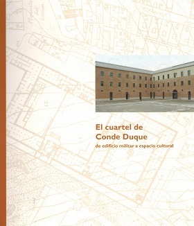 EL CUARTEL DE CONDE LUQUE DE EDIFICIO MILITAR A ESPACIO …