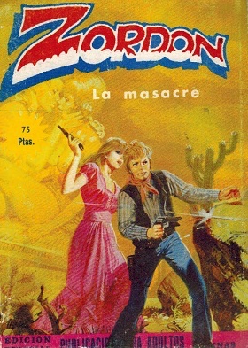 ZORDON. LA MASACRE