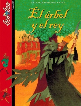 EL ÁRBOL Y EL REY