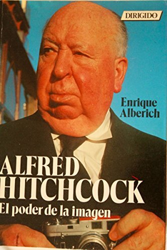 ALFRED HITCHOCK EL PODER DE LA IMAGEN