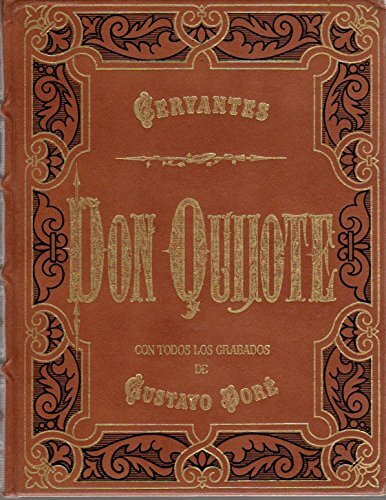 DON QUIJOTE CON TODOS LOS GRABADOS DE GUSTAVO DORE. TOMO …