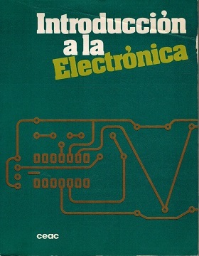 INTRODUCCION A LA ELECTRONICA