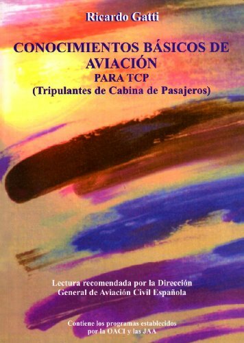 CONOCIMIENTOS BÁSICOS DE AVIACIÓN PARA TCP (TRIPULANTES DE CABINA DE …