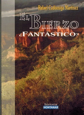 EL BIERZO ¿FANTÁSTICO?