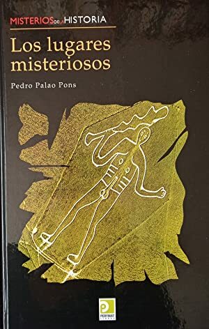 LOS LUGARES MISTERIOSOS