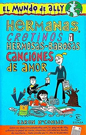 EL MUNDO DE ALLY 6. HERMANOS CRETINOS Y HERMOSAS-BABOSAS CANCIONES …