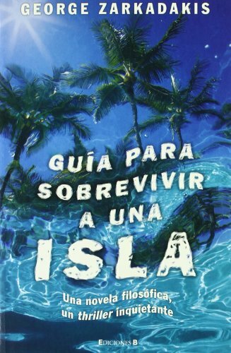 GUIA PARA SOBREVIVIR A UNA ISLA