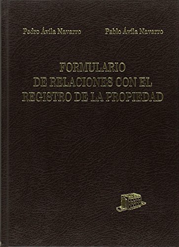 FORMULARIO DE RELACIONES CON EL REGISTRO DE LA PROPIEDAD