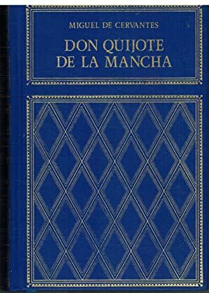 DON QUIJOTE DE LA MANCHA I II III