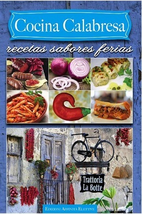 COCINA CALABRESA. RECETAS SABORES FERIAS.