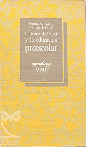 LA TEORÍA DE PIAGET Y LA EDUCACIÓN PREESCOLAR