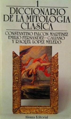 DICCIONARIO DE LA MITOLOGIA CLASICA 1
