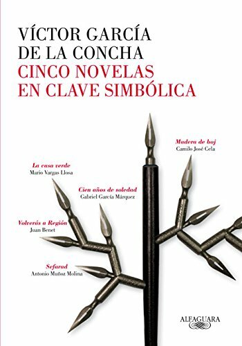 CINCO NOVELAS EN CLAVE SIMBÓLICA