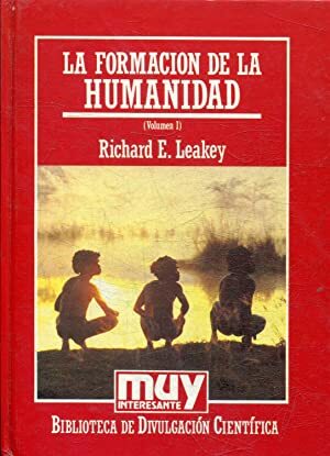 LA FORMACIÓN DE LA HUMANIDAD VOL. I