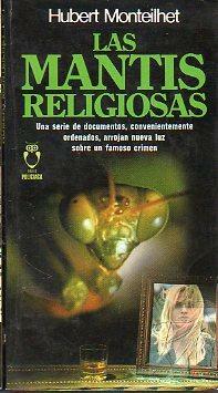 LAS MANTIS RELIGIOSAS