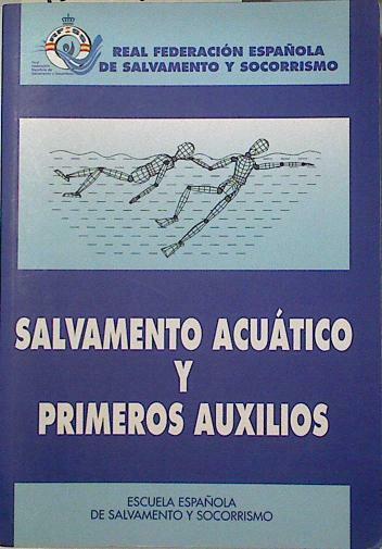 Salvamento acuático y primeros auxilios