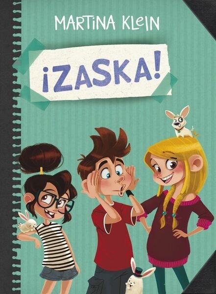 ¡ZASKA! (SERIE ¡ZASKA! 1)